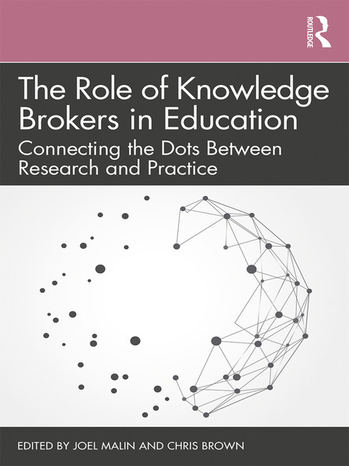 Title details for The Role of Knowledge Brokers in Education by Joel Malin - Wait list